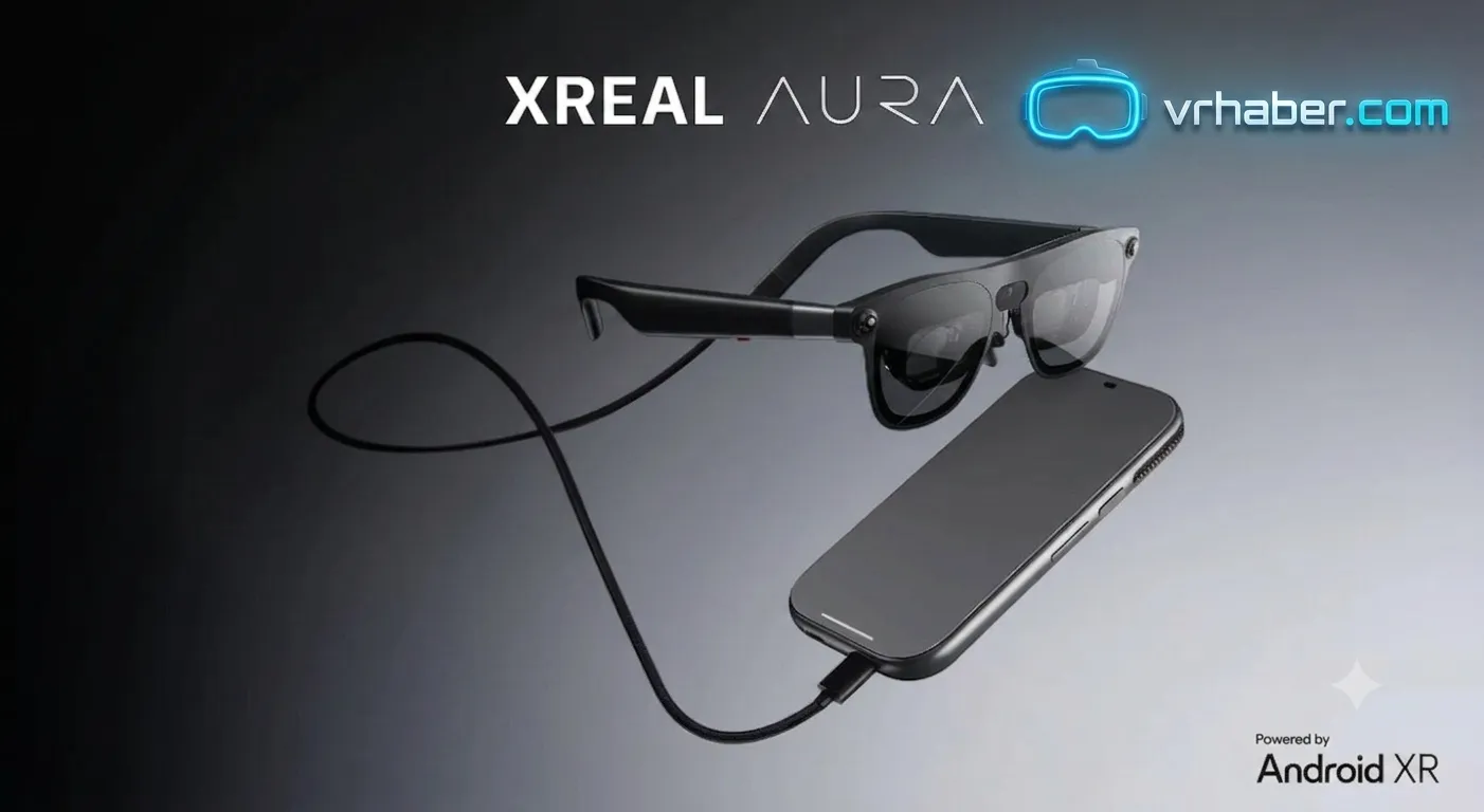 Android XR Destekli Xreal Aura Geliyor!