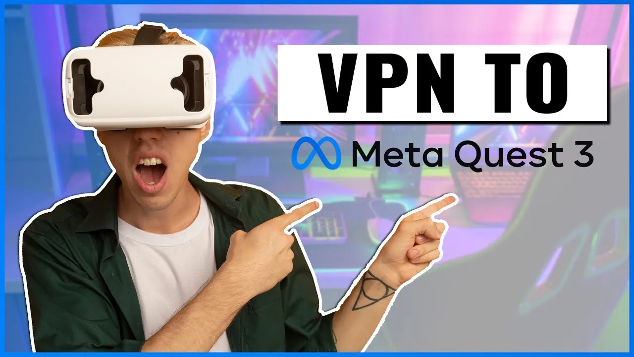 Akıllı gözlüklere VPN kurulumu nasıl yapılır? Meta Quest 3, Apple Vision Pro ve diğer AR/VR cihazlarında güvenli internet kullanımı rehberi.